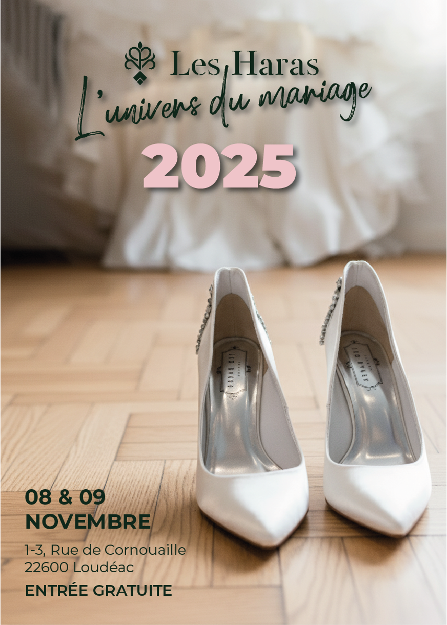 Affiche de L'univers du Mariage 2025 aux Haras à Loudéac